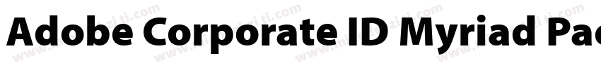 Adobe Corporate ID Myriad Package字体转换